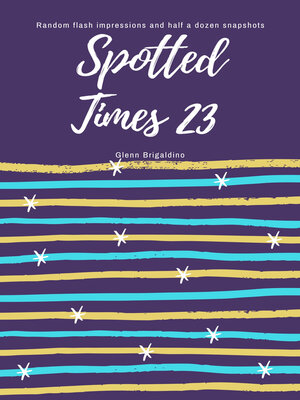 cover image of Spotted Times 23
